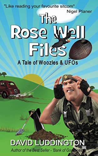 The Rose Well Files: A Tale of Woozles and UFOs