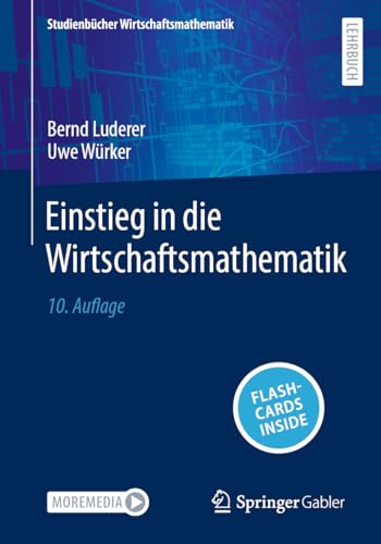 Einstieg in die Wirtschaftsmathematik (Studienbücher Wirtschaftsmathematik) von Springer Gabler