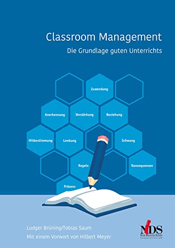 Classroom Management: Die Grundlage guten Unterrichts