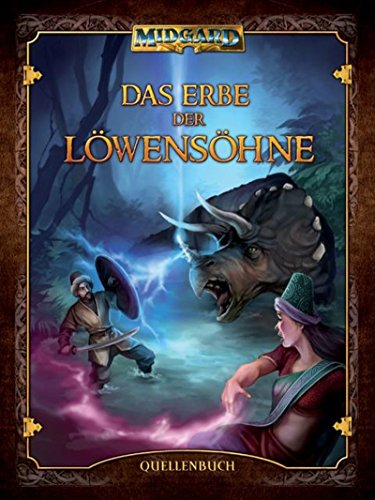 Das Erbe der Löwensöhne: Quellenbuch Rawindra und umliegende Gebiete