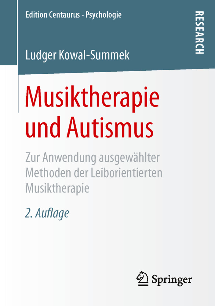 Musiktherapie und Autismus von Springer Fachmedien Wiesbaden