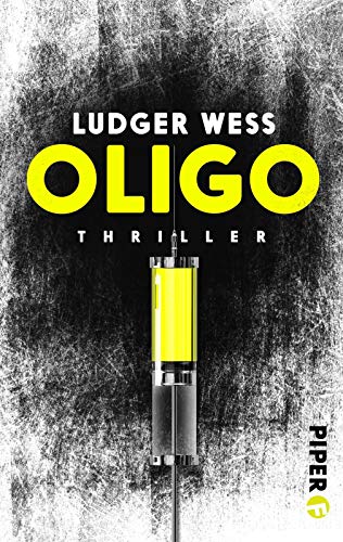 OLIGO: Thriller