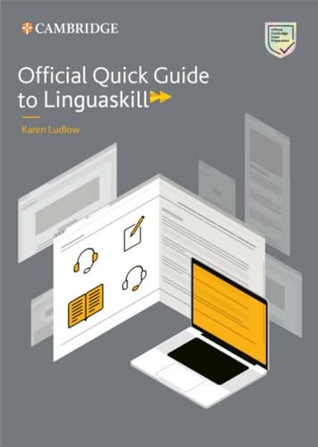 Official Quick Guide to Linguaskill (Self Study and Blended Bulats) von Cambridge English