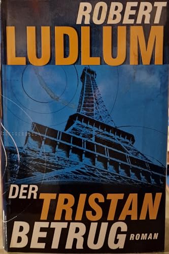 Der Tristan-Betrug. Der Tristan-Betrug.