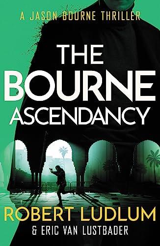 Robert Ludlum's The Bourne Ascendancy (JASON BOURNE)