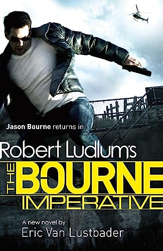 Robert Ludlum's The Bourne Imperative (JASON BOURNE) von Orion