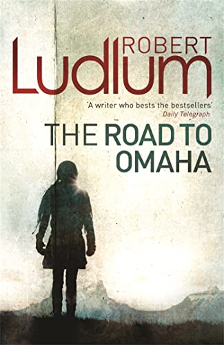The Road to Omaha The Road to Omaha von Hachette
