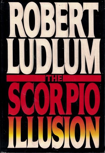 The Scorpio Illusion The Scorpio Illusion
