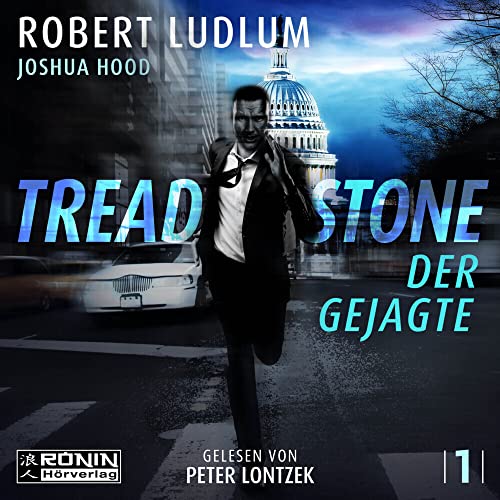 Treadstone - Der Gejagte: . von Ronin-Hörverlag, ein Imprint von Omondi GmbH