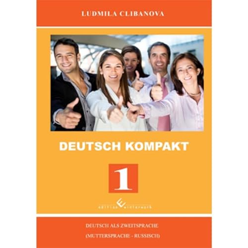 Deutsch Kompakt 1: Deutsch als Zweitsprache (Muttersprache - Russisch) von Winterwork