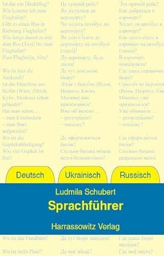 Sprachführer Deutsch – Ukrainisch – Russisch: Mit Basisvokabular und Kurzgrammatik von Harrassowitz Verlag