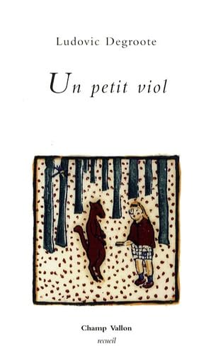UN PETIT VIOL / UN AUTRE PETIT VIOL