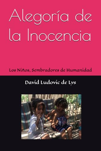 Alegoría de la Inocencia: Los Niños, Sembradores de Humanidad von AFNIL