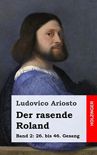 Der rasende Roland: Band 2 von CREATESPACE