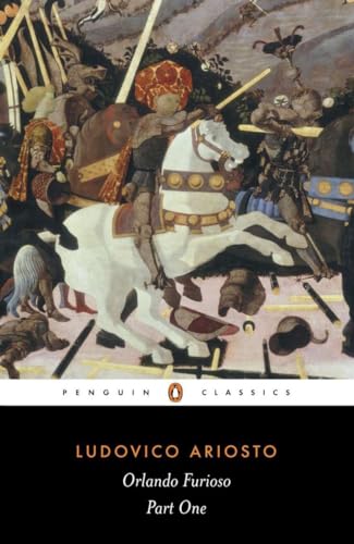 Orlando Furioso: Part One (Orlando Furioso, 1) von Penguin Classics