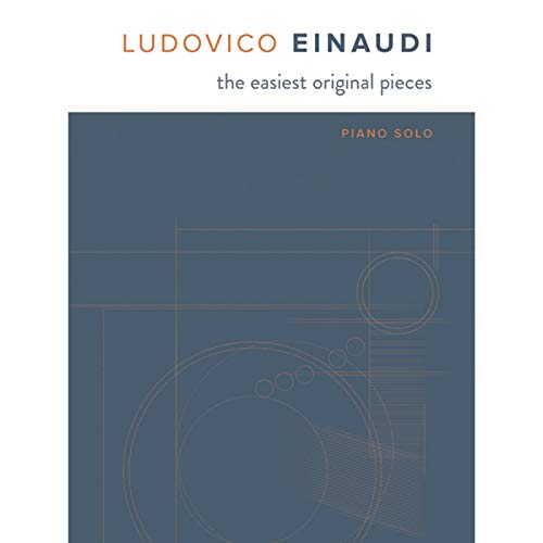 Einaudi: The Easiest Original Pieces: Piano Solo Einaudi: The Easiest Original Pieces: Piano Solo