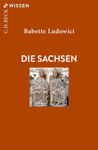 Die Sachsen (Beck'sche Reihe)