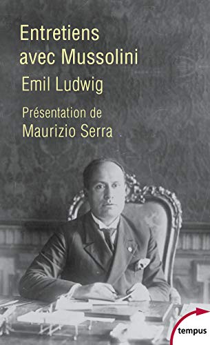 Entretiens avec Mussolini von TEMPUS PERRIN