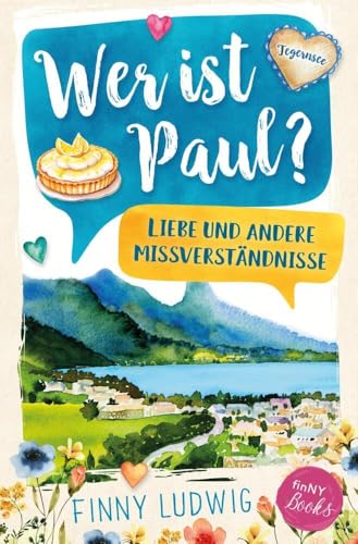 Wer ist Paul?: Liebe und andere Missverständnisse von tolino media