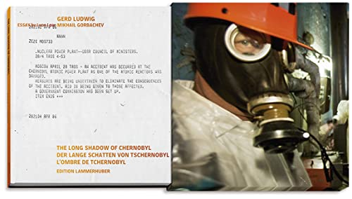 DER LANGE SCHATTEN VON TSCHERNOBYL: The Long Shadow of Chernobyl L’ombre de Tchernobyl DER LANGE SCHATTEN VON TSCHERNOBYL: The Long Shadow of Chernobyl L’ombre de Tchernobyl
