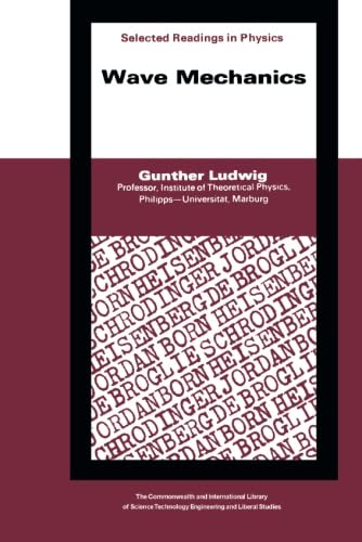 Wave Mechanics: Selected Reading in Physics von Pergamon