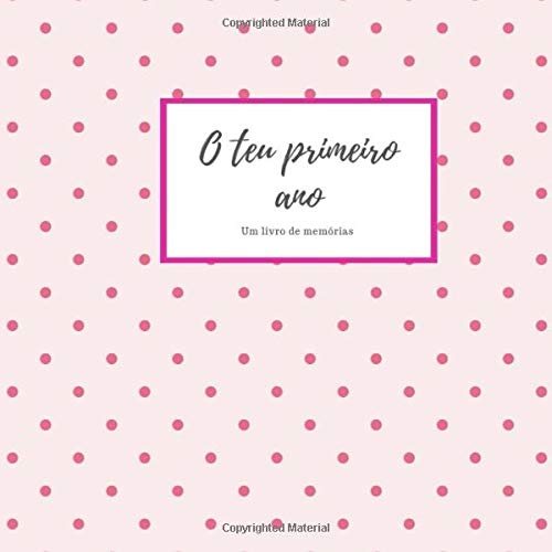 seu primeiro ano um livro de memórias: O diário do bebê para o primeiro ano para entrar no álbum I Entry baby para os pais como um presente para o nascimento I von Independently published