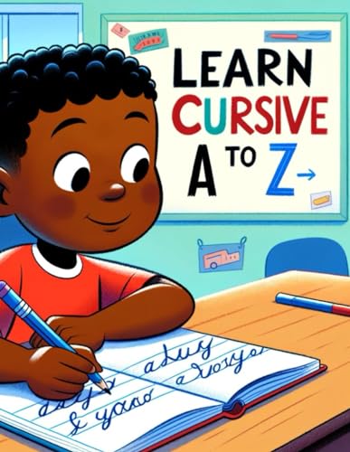 Learn Cursive A to Z:: How to Write in Cursive: A Fun Alphabet Adventure for Kids 3-7 von Independently published