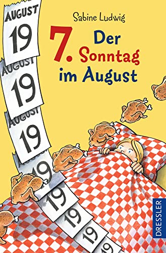 Der 7. Sonntag im August: Einzigartiges Zeitschleifen-Abenteuer für Leser*innen ab 10 Jahren