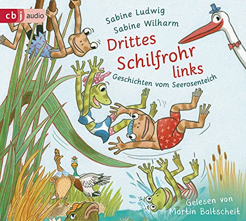 Drittes Schilfrohr links - Geschichten vom Seerosenteich