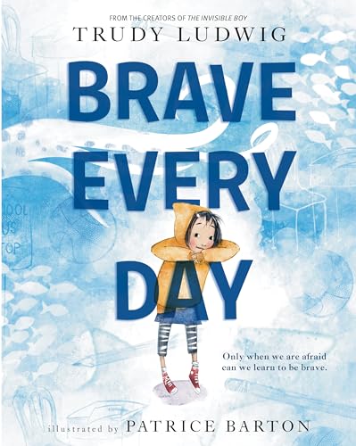Brave Every Day von Knopf Books for Young Readers