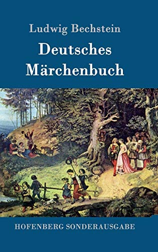 Deutsches Märchenbuch Deutsches Märchenbuch