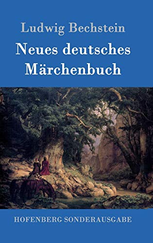 Neues deutsches Märchenbuch