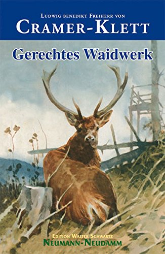 Gerechtes Waidwerk