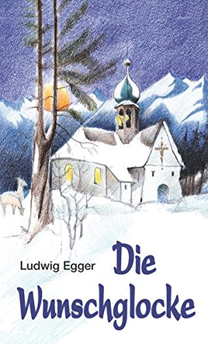 Die Wunschglocke von Brack Verlag GmbH