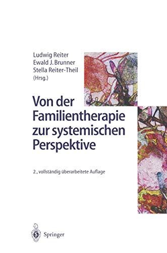 Von der Familientherapie zur systemischen Perspektive