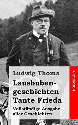 Lausbubengeschichten / Tante Frieda