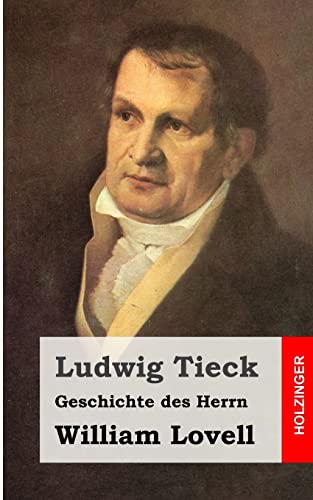 Geschichte des Herrn William Lovell Geschichte des Herrn William Lovell von CREATESPACE