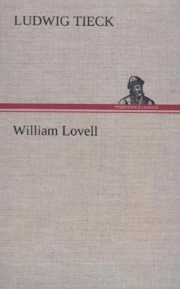 William Lovell von TREDITION CLASSICS