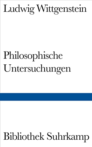Philosophische Untersuchungen Philosophische Untersuchungen von Suhrkamp Verlag AG