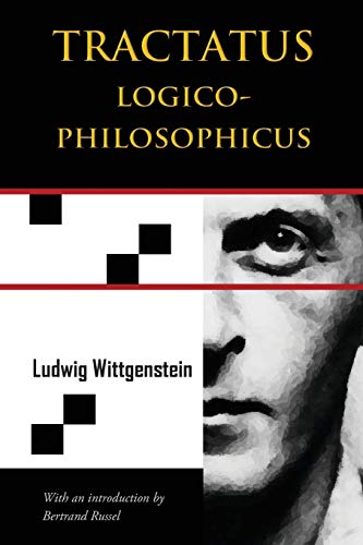 Tractatus Logico-Philosophicus (Chiron Academic Press - The Original Authoritative Edition) von Chiron Academic Press