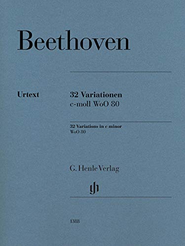 32 Variationen c-moll WoO 80 für Klavier 2ms: Besetzung: Klavier zu zwei Händen (G. Henle Urtext-Ausgabe) von G. Henle Verlag
