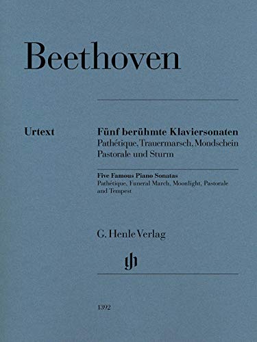 Fünf berühmte Klaviersonaten: Pathétique, Trauermarsch, Mondschein, Pastorale und Sturm: Instrumentation: Piano solo (G. Henle Urtext-Ausgabe) von Henle Verlag