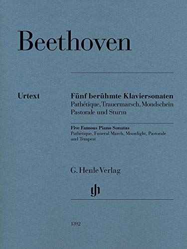 Fünf berühmte Klaviersonaten: Pathétique, Trauermarsch, Mondschein, Pastorale und Sturm: Instrumentation: Piano solo (G. Henle Urtext-Ausgabe) Fünf berühmte Klaviersonaten: Pathétique, Trauermarsch, Mondschein, Pastorale und Sturm: Instrumentation: Piano solo (G. Henle Urtext-Ausgabe)