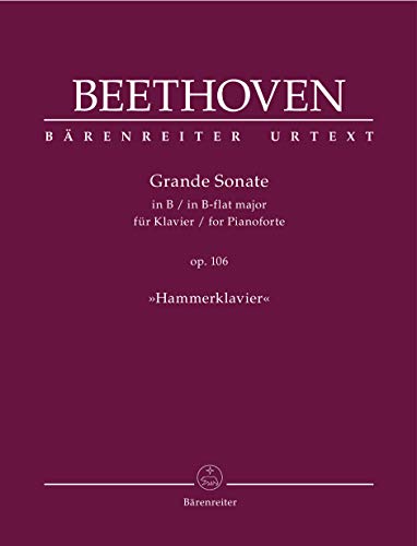 Grande Sonate für Klavier B-Dur op. 106 ""Hammerklavier"". Spielpartitur, Urtextausgabe. BÄRENREITER URTEXT von Bärenreiter-Verlag