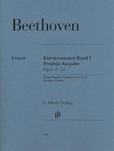 Klaviersonaten, Band I, op. 2-22, Perahia-Ausgabe: Besetzung: Klavier zu zwei Händen (G. Henle Urtext-Ausgabe) Klaviersonaten, Band I, op. 2-22, Perahia-Ausgabe: Besetzung: Klavier zu zwei Händen (G. Henle Urtext-Ausgabe)