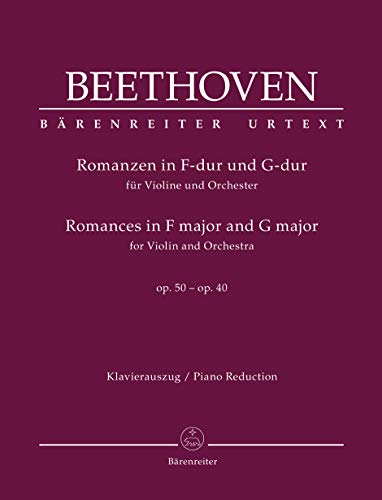 Romanzen in F-Dur und G-Dur für Violine und Orchester op. 50, 40. Klavierauszug, Stimmen, Sammelband, Urtextausgabe: Klavierauszug, Stimme, Sammelband, Urtextausgabe Romanzen in F-Dur und G-Dur für Violine und Orchester op. 50, 40. Klavierauszug, Stimmen, Sammelband, Urtextausgabe: Klavierauszug, Stimme, Sammelband, Urtextausgabe