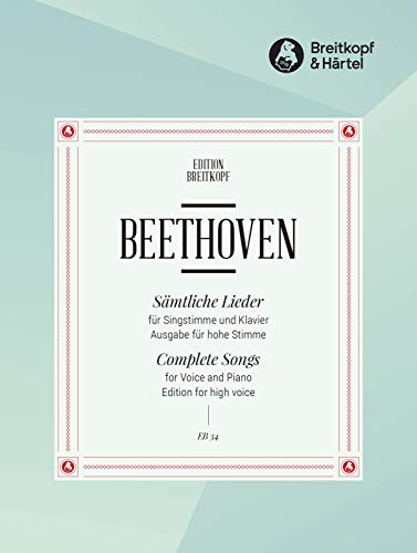 Sämtliche Lieder - Ausgabe für hohe Stimme und Klavier (EB 34)