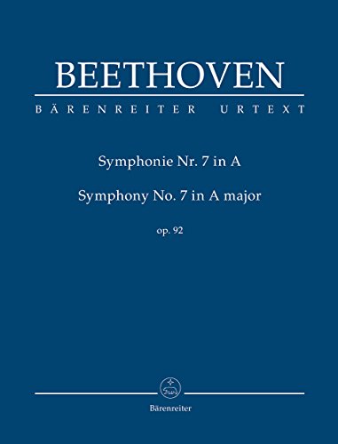Sinfonie Nr. 7 A-Dur op. 92. BÄRENREITER URTEXT. Studienpartitur, Urtextausgabe