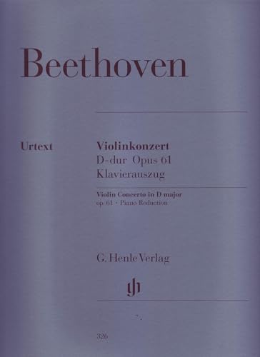 Violinkonzert D-Dur Op. 61 Vl & Orch. Violine, Klavier von HENLE