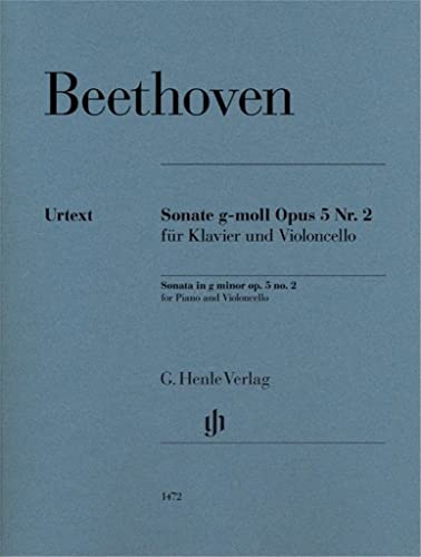 Violoncellosonate g-moll op. 5 Nr. 2: Besetzung: Violoncello und Klavier (G. Henle Urtext-Ausgabe)